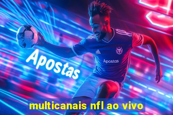 multicanais nfl ao vivo